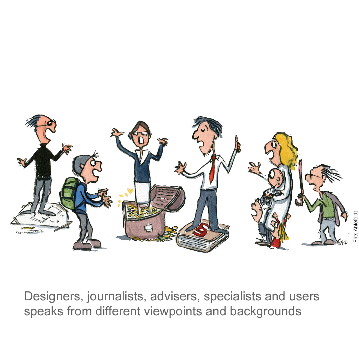 Drawing of different expert standpoints from designer, to users, economists, lawyers, and locals. Illustration by Frits Ahlefeldt, Drawn journalism